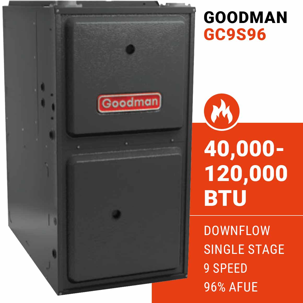 Goodman GC9S96 Gas Furnace – Downflow, Single Stage, 9 Speed