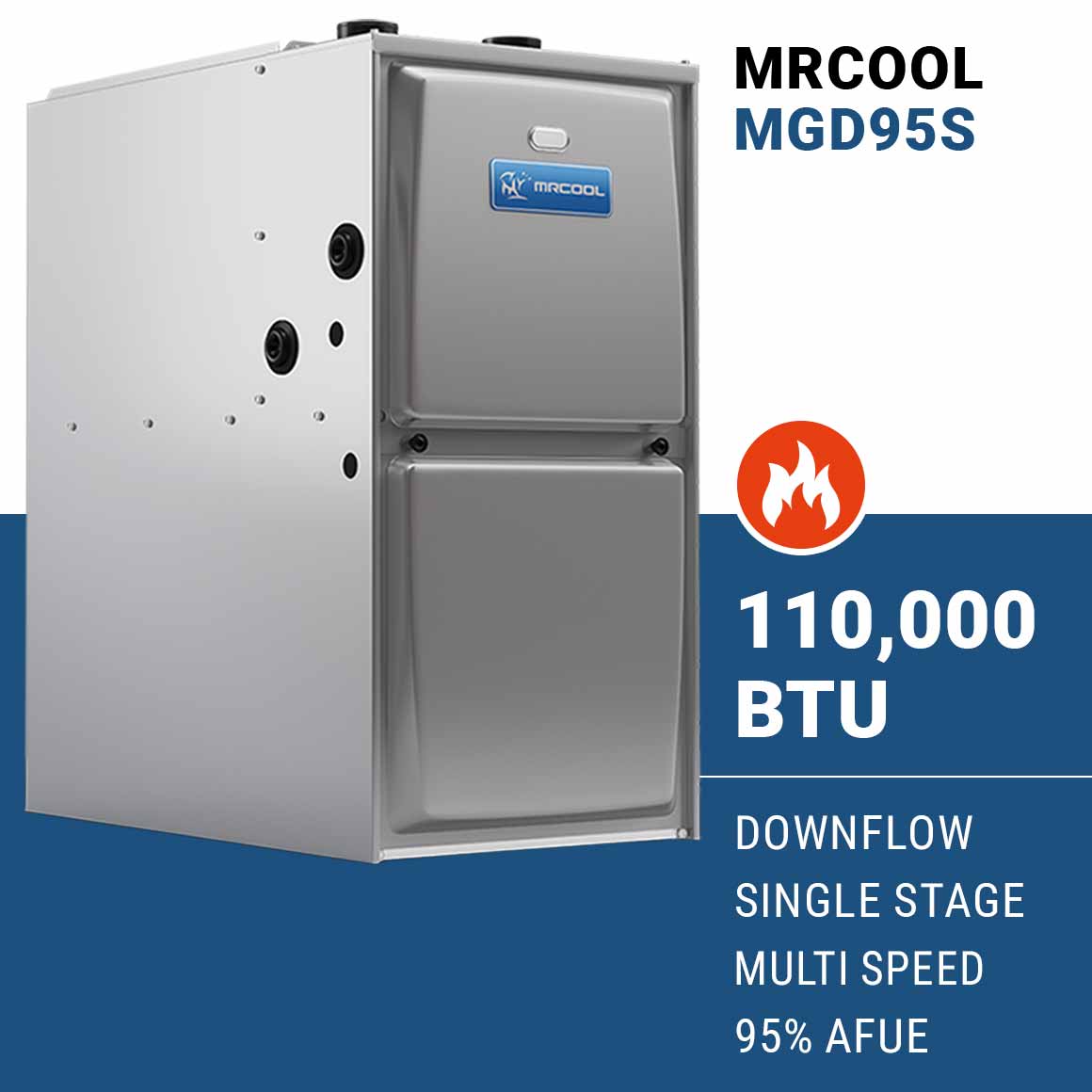 MRCOOL 95% AFUE 110K BTU 5 Ton Downflow Single-Stage Multi-Speed ECM Motor