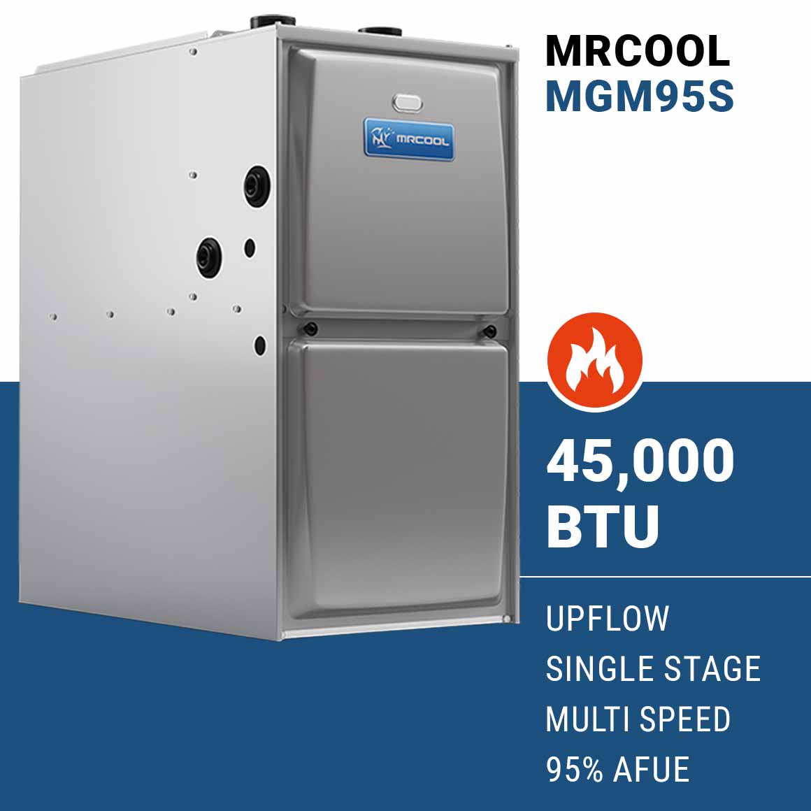 MRCOOL 95% AFUE 45K BTU 3 Ton Upflow Single-Stage Multi-Speed ECM Motor